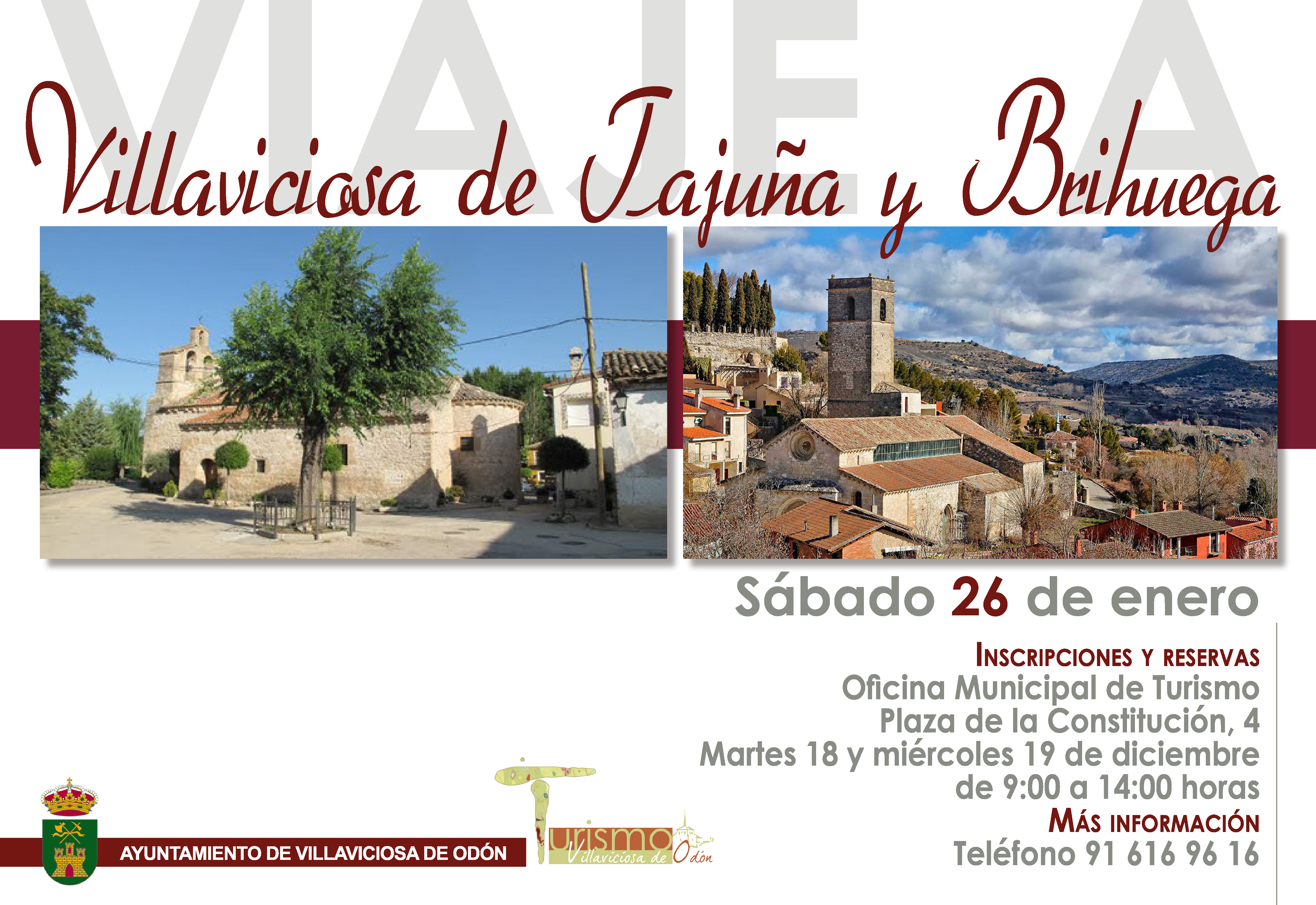 Inscripciones al viaje a Villaviciosa de Tajuña y Brihuega