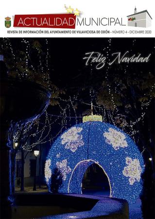 Revista de información del Ayuntamiento de Villaviciosa de Odón. Número: 04 - diciembre 2020