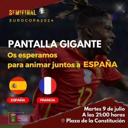 Partido de semifinales España- Francia en pantalla gigante