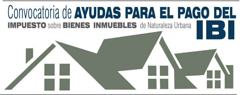  Imagen Convocatoria de ayudas para el pago del Impuesto sobre Bienes Inmuebles de Naturaleza Urbana (IBI)
